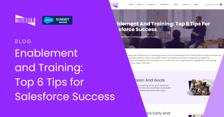 Enablement and Training: Top 6 Tips for Salesforce Success